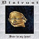 Distrust (GER) : Scar in My Heart